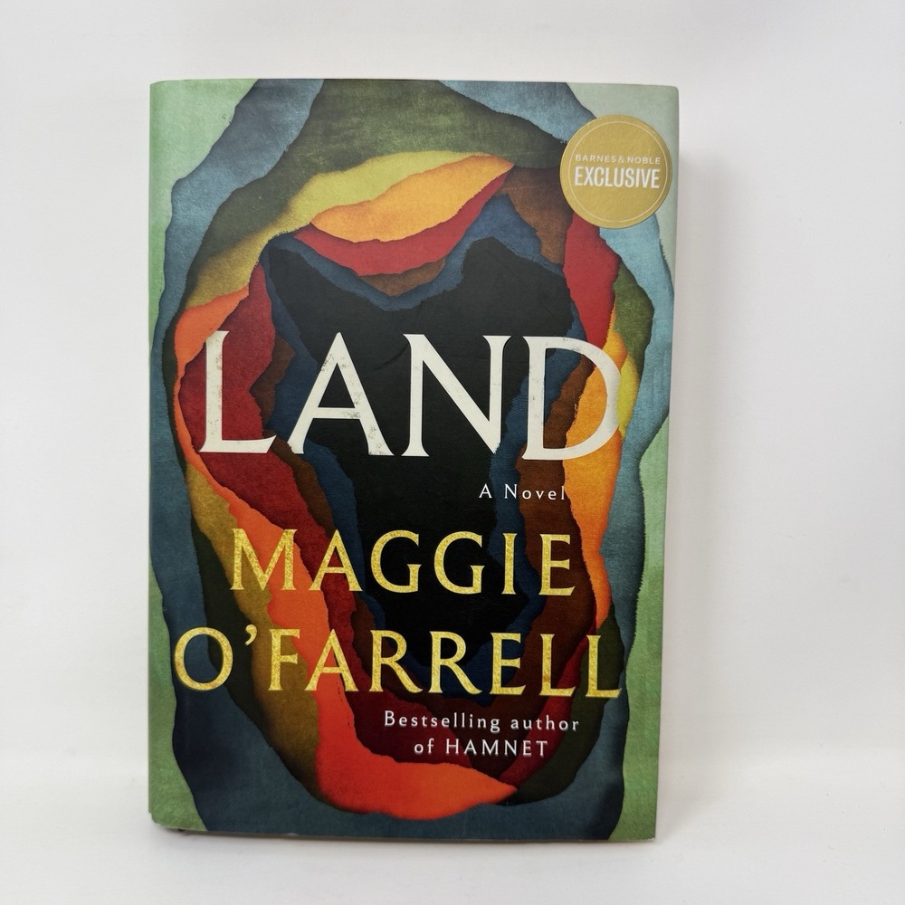 Land: A Novel by Maggie O'Farrell (2026, Hardcover) Barnes & Noble exclusive